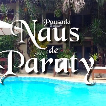 Pousada Naus De باراتي المظهر الخارجي الصورة